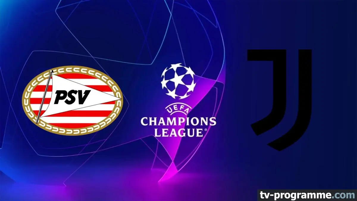 PSV Eindhoven - Juventus Ligue des champions
