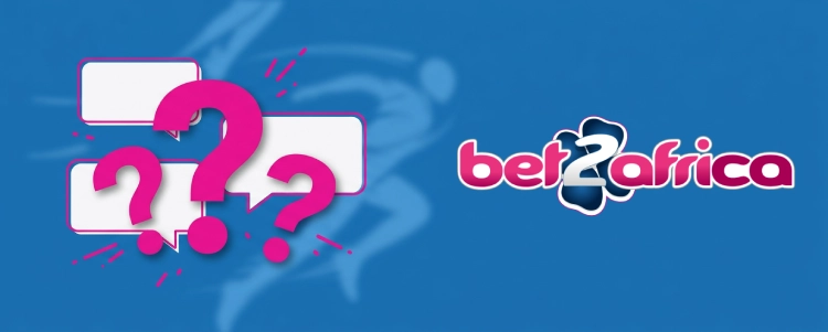 Bet2africa FAQ Inscription